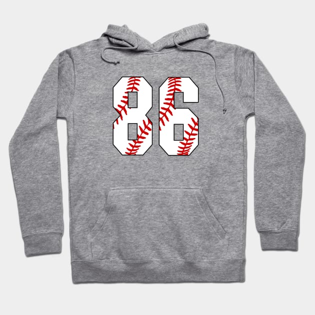 Baseball Number 86 #86 Baseball Shirt Jersey Favorite Player Biggest Fan Hoodie by TeeCreations